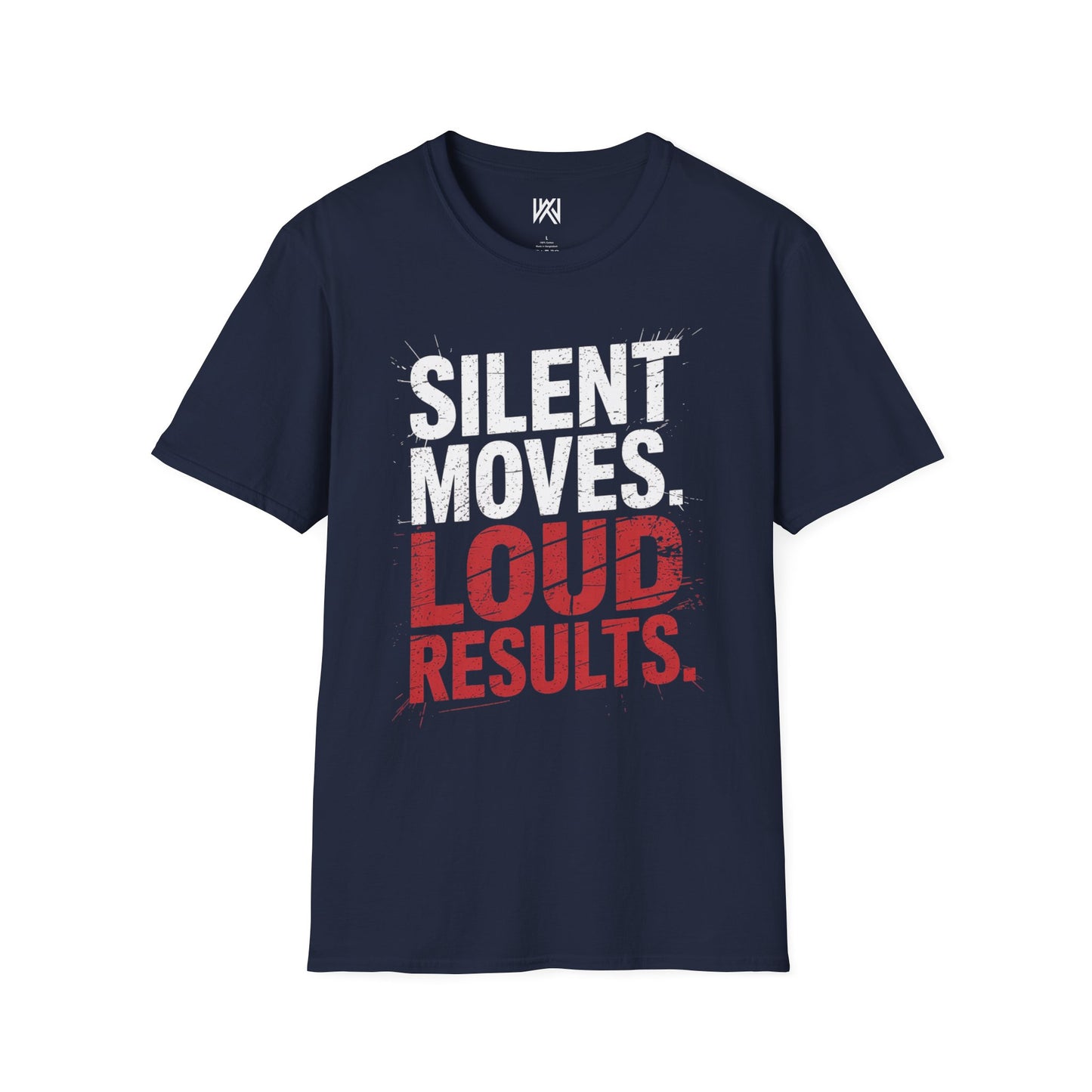 Silent Moves Loud Results Tee