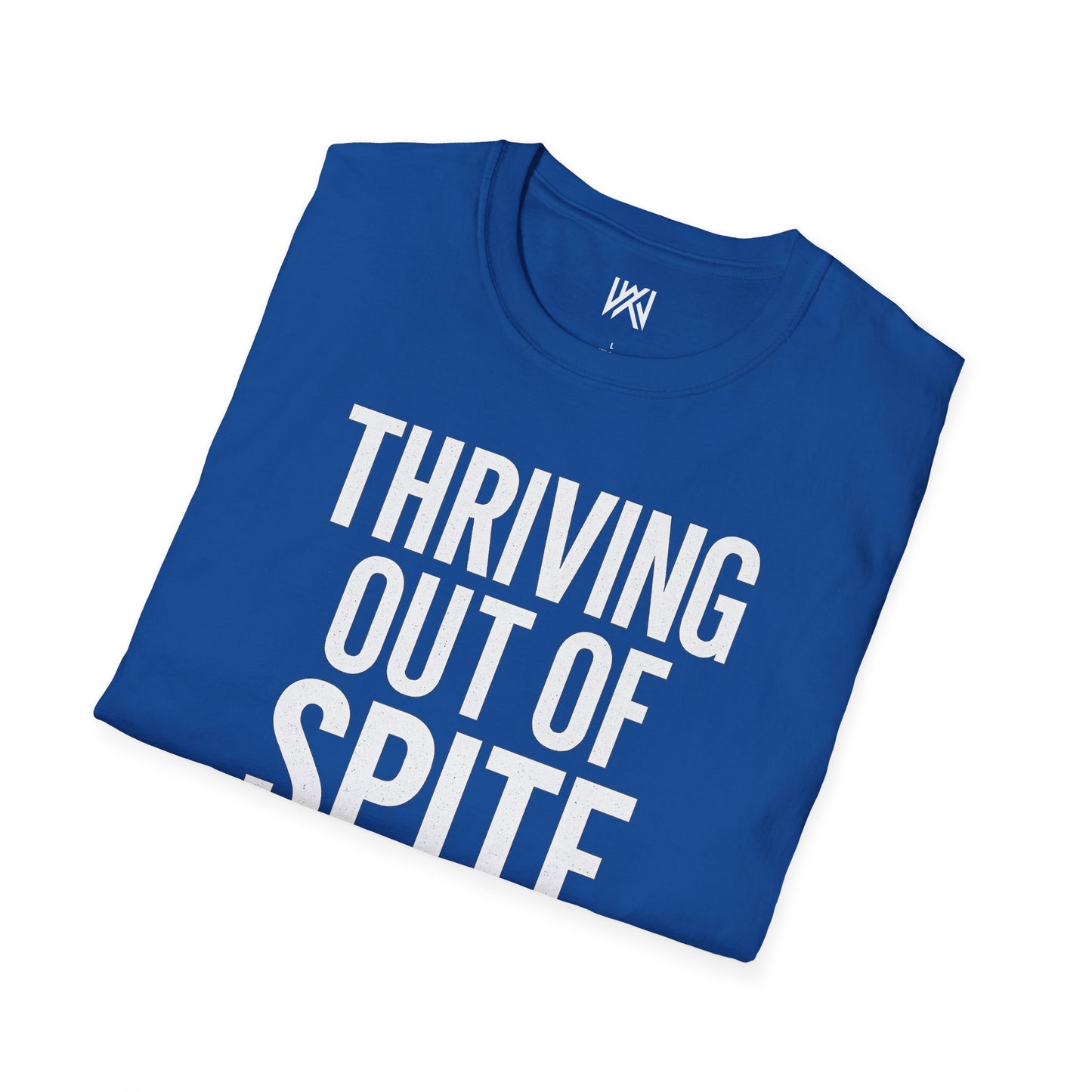 Thriving Out of Spite Tee