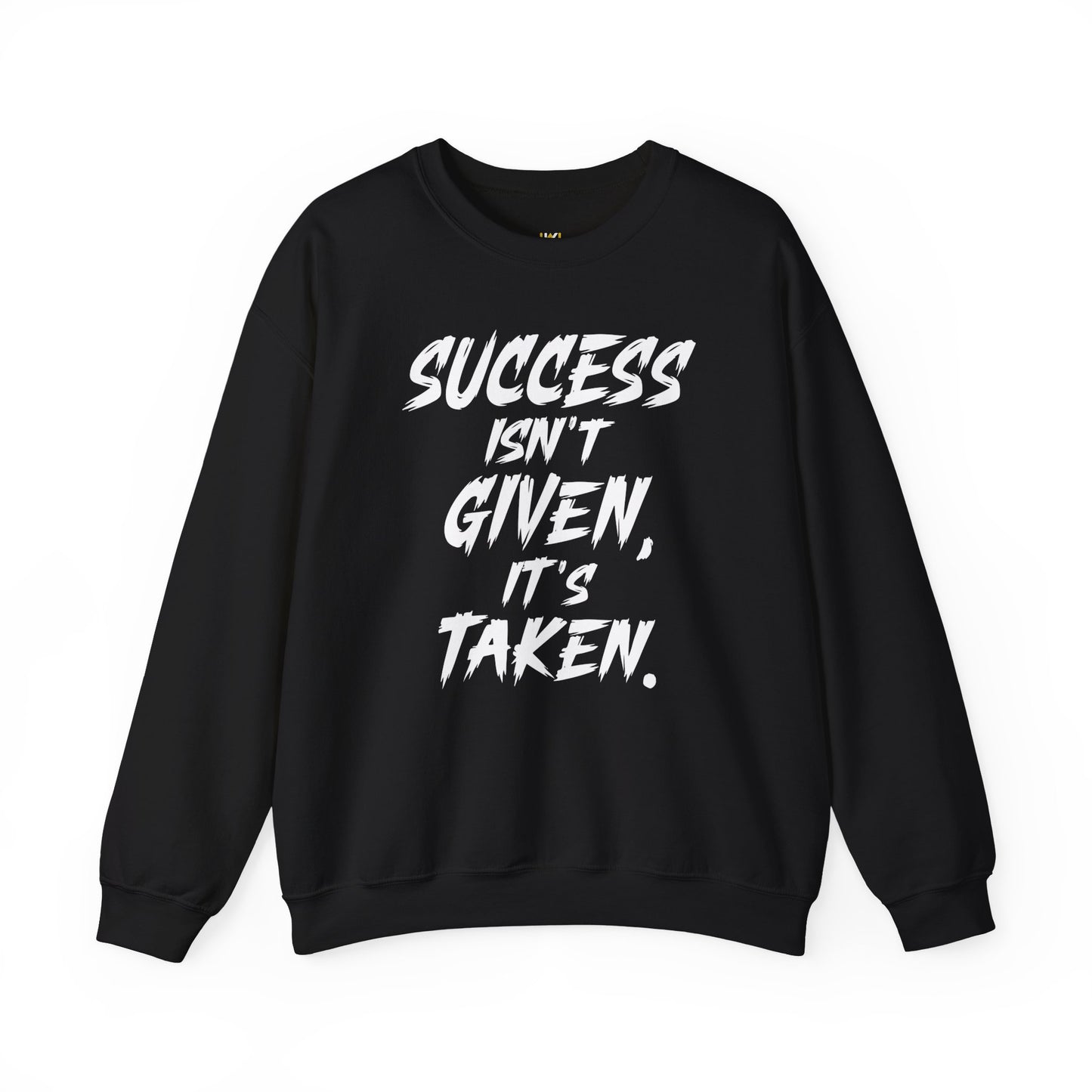 Success Isn't Given Heavy Blend™ Sweatshirt
