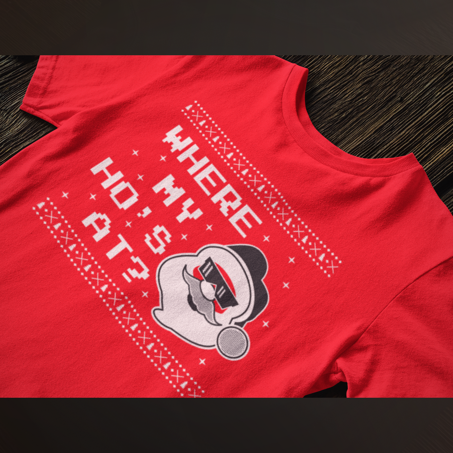 Where My Ho's At? Christmas Tee
