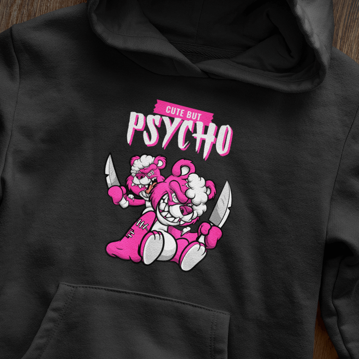 Cute But Psycho Cartoon Hoodie