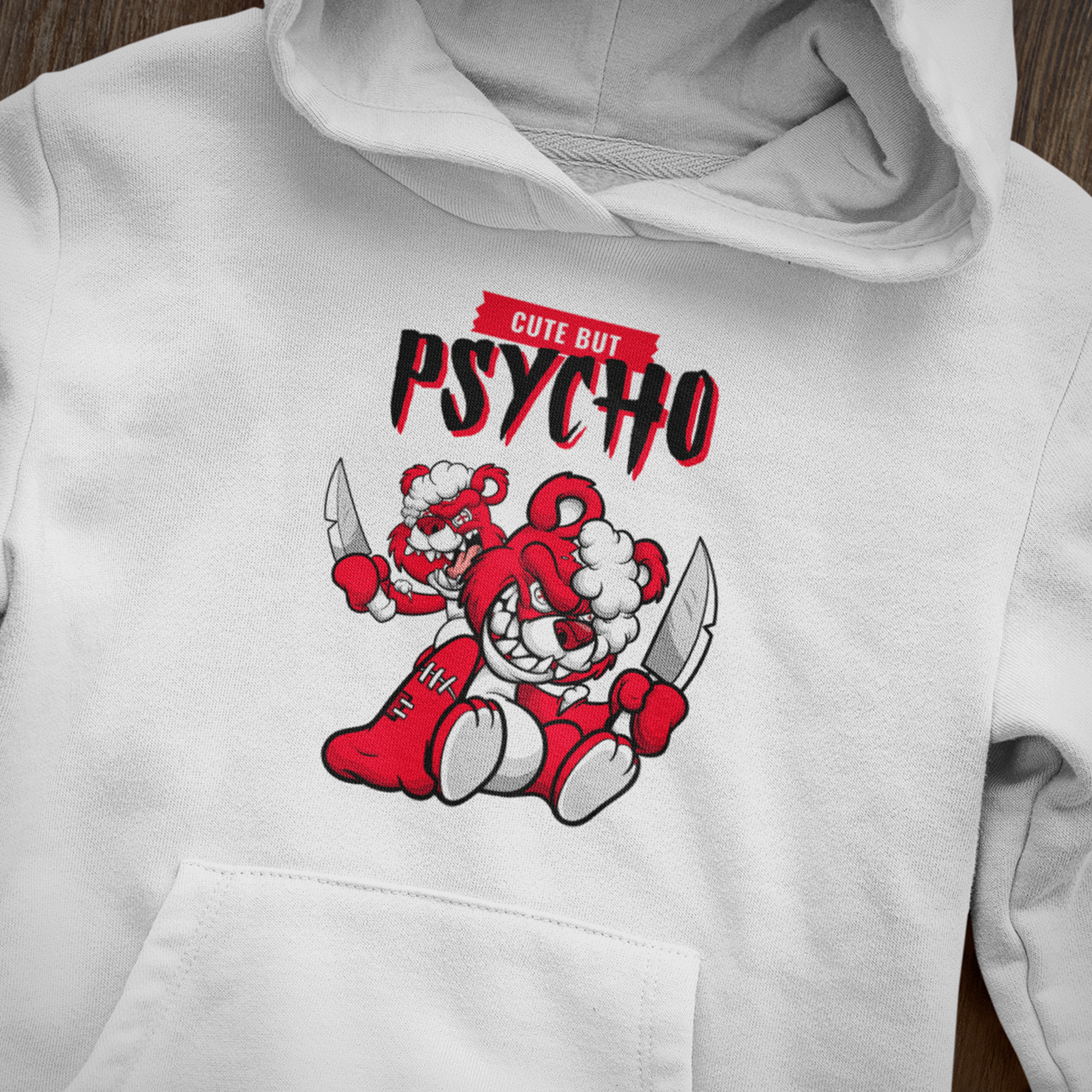 Cute But Psycho Cartoon Hoodie